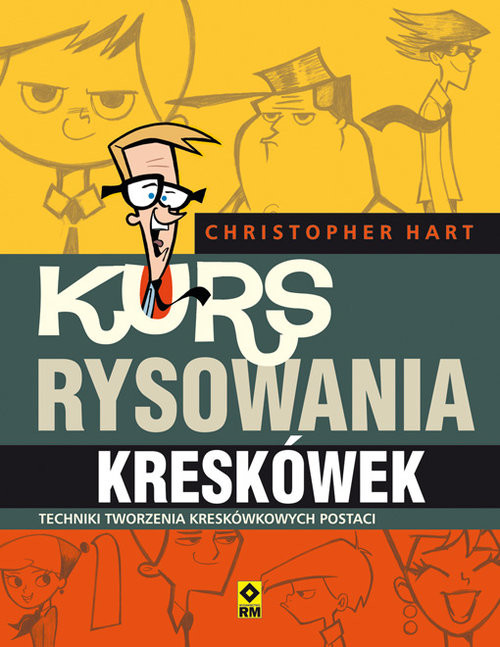 okładka Kurs rysowania kreskówek Techniki tworzenia kreskówkowych postaci książka | Christopher Hart