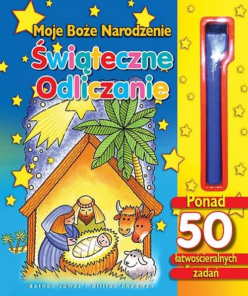 okładka Moje Boże Narodzenie Świąteczne odliczanie książka | James Bethan, Gillian Chapman