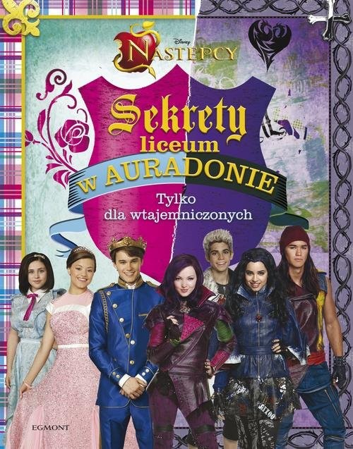 okładka Następcy Sekrety liceum w Auradonie książka | Foreman Matthew Sinclair