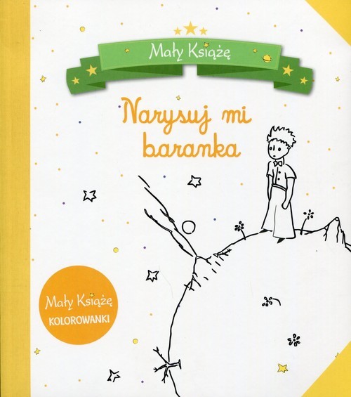 okładka Mały Książę Narysuj mi baranka Kolorowanka książka