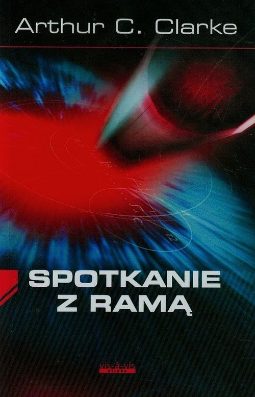 okładka Spotkanie z Ramą książka | Arthur C. Clarke