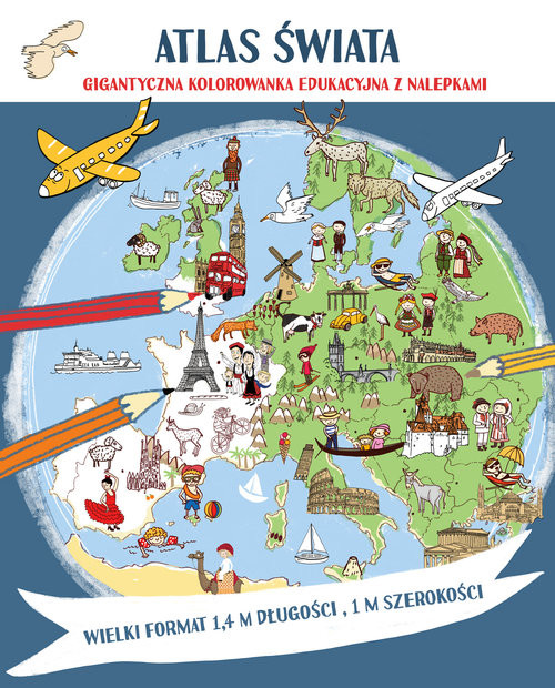 okładka Atlas świata Megakolorowanka edukacyjna z naklejkami książka | Tamara Michałowska