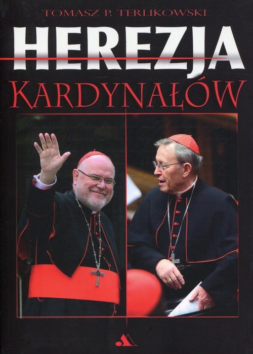 okładka Herezja kardynałów książka | Tomasz P. Terlikowski