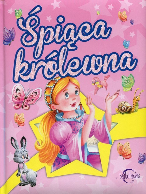 okładka Bajkolandia Śpiąca królewna książka