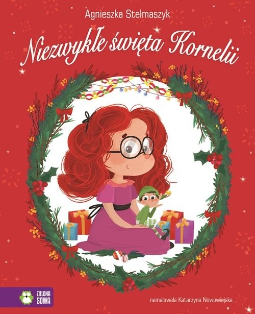 okładka Niezwykłe święta Kornelii książka | Agnieszka Stelmaszyk