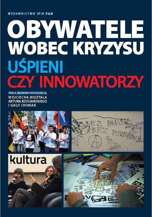 okładka Obywatele wobec kryzysu Uśpieni czy innowatorzy książka
