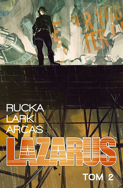 okładka Lazarus 2 Awans książka | Greg Rucka, Michael Lark, Santi Arcas