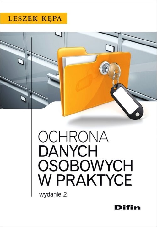 okładka Ochrona danych osobowych w praktyce książka | Kępa Leszek
