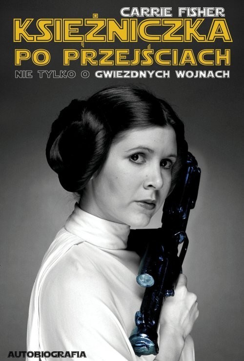 okładka Księżniczka po przejściach książka | Carrie Fisher