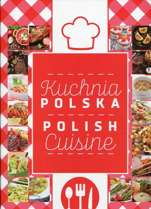 okładka Kuchnia Polska Polish Cuisine książka