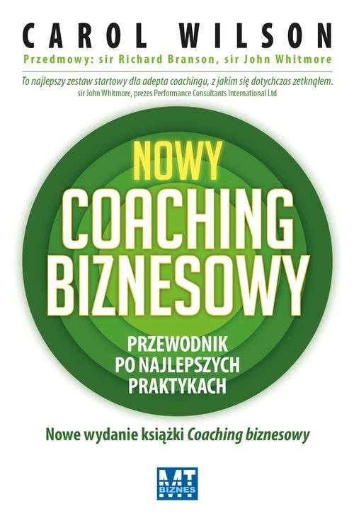 okładka Nowy coaching biznesowy Przewodnik po najlepszych praktykach książka | Carol Wilson