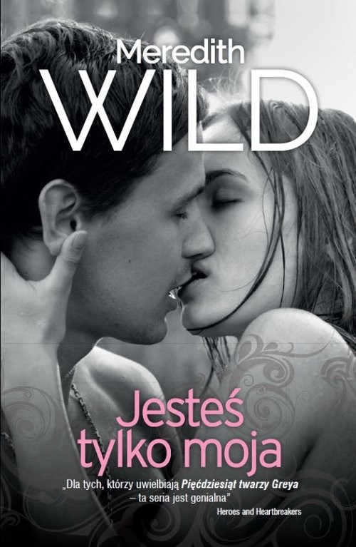 okładka Jesteś tylko moja Haker część 1 książka | Meredith Wild