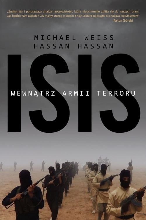 okładka ISIS Wewnątrz armii terroru książka | Michael Weiss, Hassan Hassan