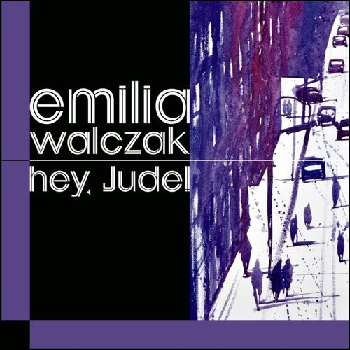 okładka Hey Jude! książka | Emilia Walczak