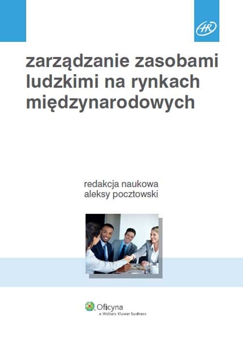 okładka Zarządzanie zasobami ludzkimi na rynkach międzynarodowych książka | Beata Buchelt, Marcin Karwiński, Iwona Kubica, Łukasiewicz Grzegorz, Małgorzata Machaczka, Alicj Miś