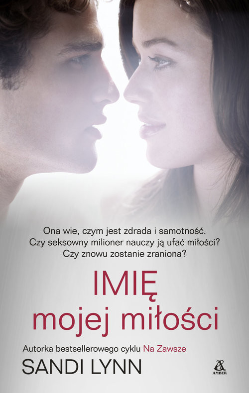 okładka Imię mojej miłości książka | Sandi Lynn