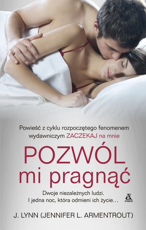 okładka Pozwól mi pragnąć książka | J. Lynn
