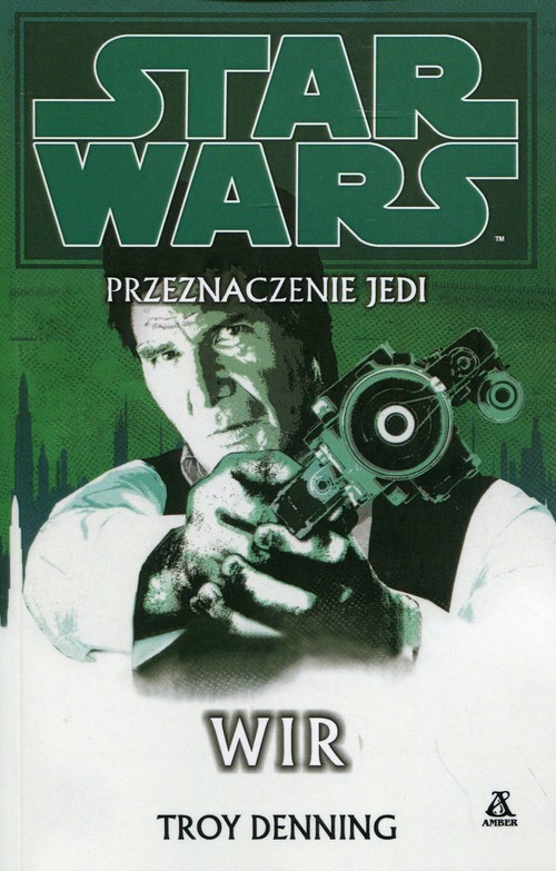 okładka Star Wars Przeznaczenie Jedi Wir książka | Troy Denning
