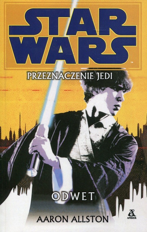okładka Star Wars Przeznaczenie Jedi Odwet książka | Aaron Allston