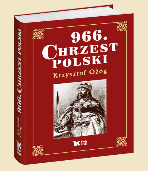 okładka 966 Chrzest Polski książka | Ożóg Krzysztof
