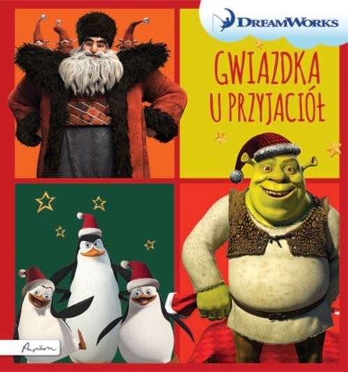 okładka Dream Works Gwiazdka u przyjaciół książka