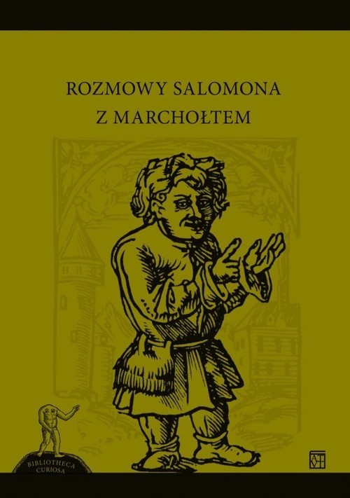okładka Rozmowy Salomona z Marchołtem książka