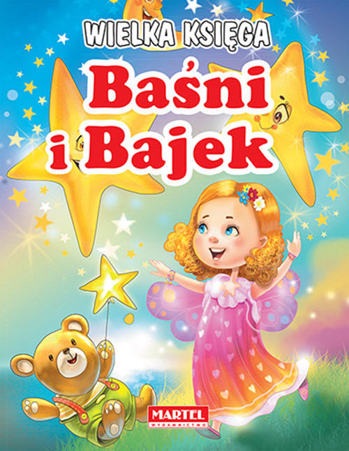 okładka Wielka księga Baśni i Bajek książka