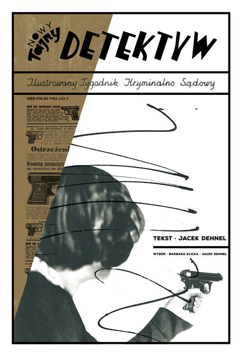 okładka Tajny Detektyw książka | Jacek Dehnel, Barbara Klicka