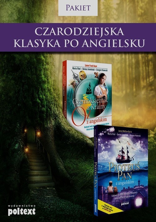 okładka Czarodziejska klasyka po angielsku Czarnoksiężnik z Krainy Oz z angielskim / Piotruś Pan z angielskim Pakiet książka | L. Frank Baum, James Matthew Barrie