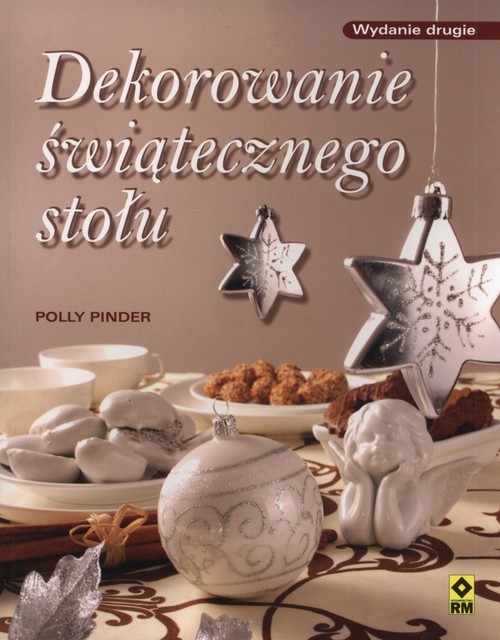 okładka Dekorowanie świątecznego stołu książka | Pinder Polly