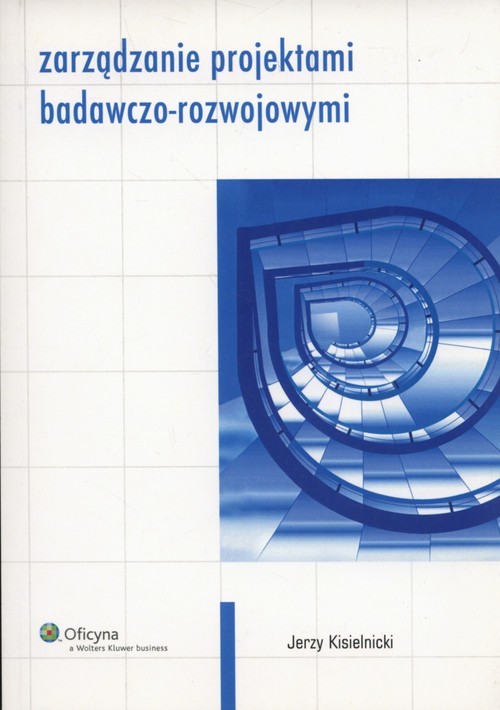 okładka Zarządzanie projektami badawczo-rozwojowymi książka | Jerzy Kisielnicki