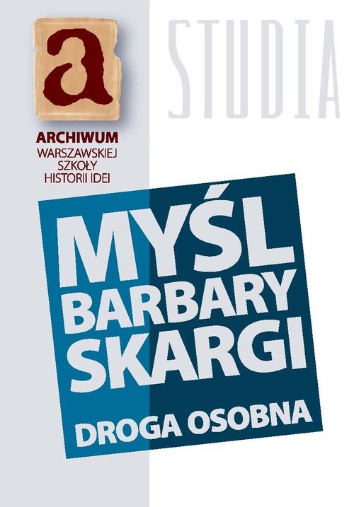 okładka Myśl Barbary Skargi Droga osobna książka