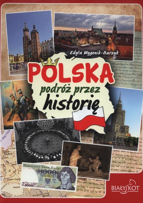 okładka Polska podróż przez historię książka | Edyta Wygonik-Barzyk