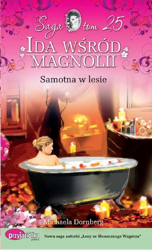 okładka Samotna w lesie książka | Dornberg Michaela