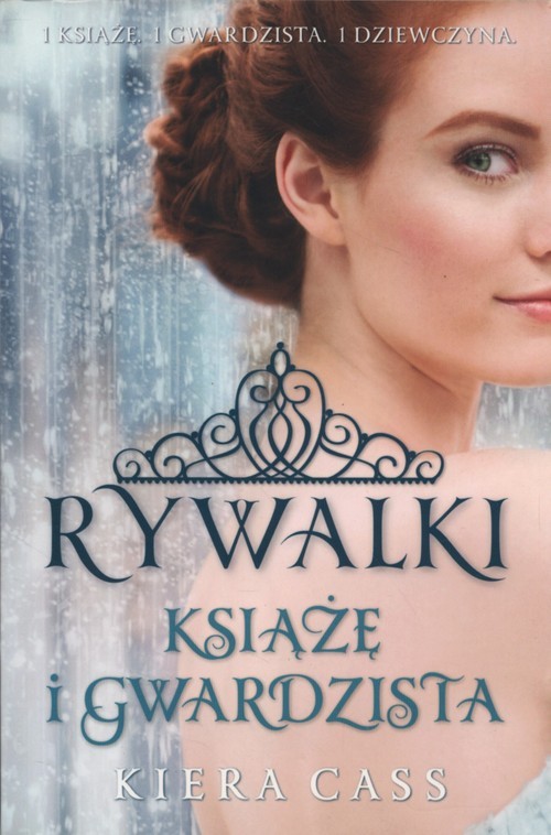 okładka Książę i Gwardzista książka | Kiera Cass