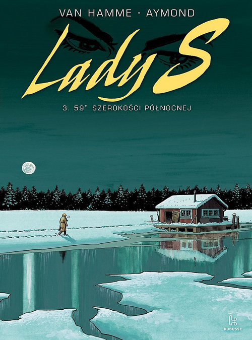 okładka Lady S 3 59 szerokości północnej książka | Jean Van Hamme, Philippe Aymond