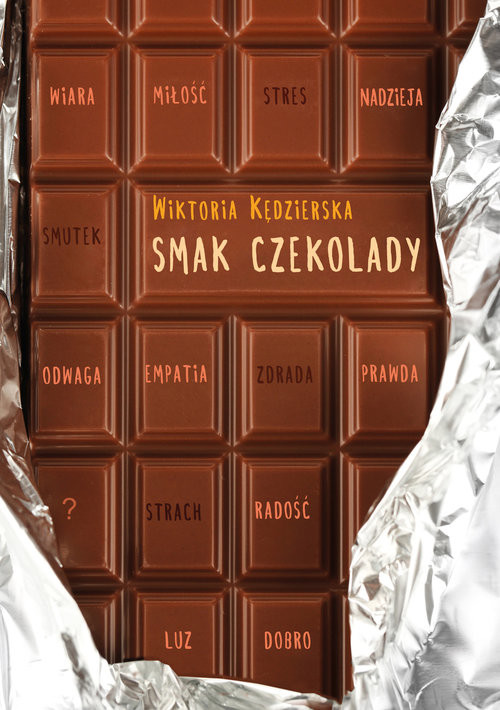 okładka Smak czekolady książka | Kędzierska Wiktoria