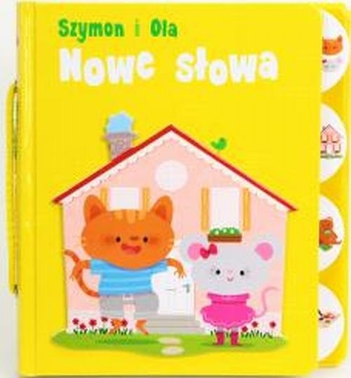 okładka Szymon i Ola  Nowe słowa książka