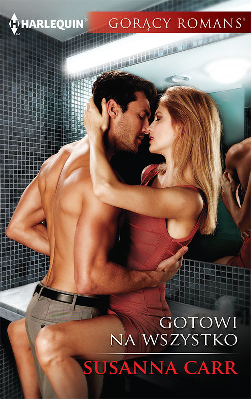 okładka Gotowi na wszystko książka | Susanna Carr