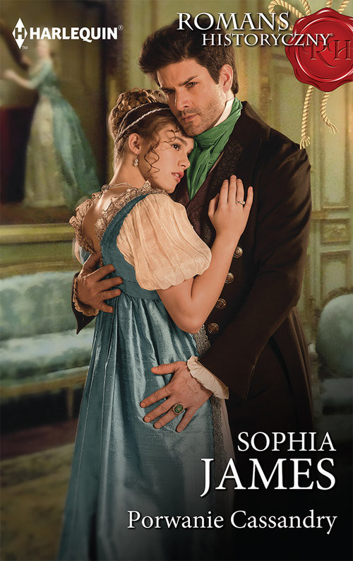 okładka Porwanie Cassandry książka | Sophia James