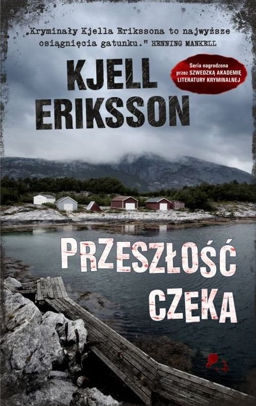 okładka Przeszłość czeka książka | Kjell Eriksson