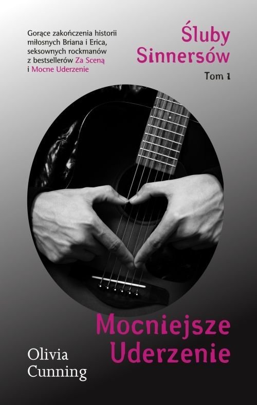 okładka Śluby Sinnersów Tom 1 Mocniejsze Uderzenie książka | Olivia Cunning