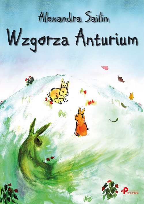 okładka Wzgórza Anturium książka | Alexandra Sailin