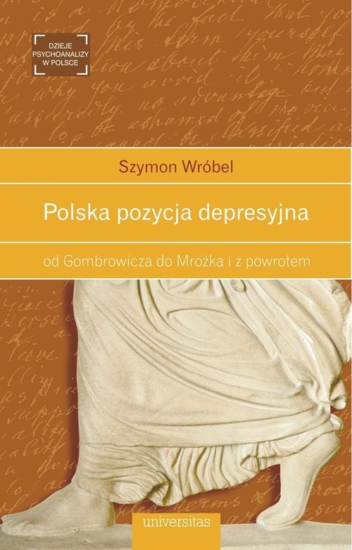 okładka Polska pozycja depresyjna od Gombrowicza do Mrożka i z powrotem książka | Wróbel Szymon