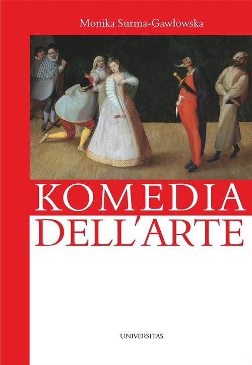 okładka Komedia dell'arte książka | Monika Surma-Gawłowska
