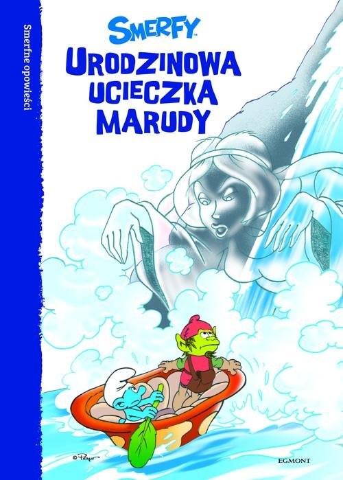 okładka Smerfy Urodzinowa ucieczka Marudy książka | Peyo