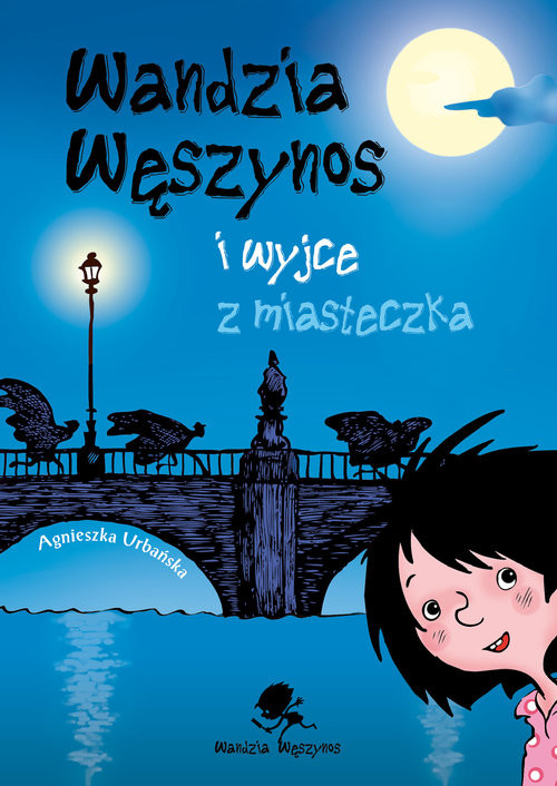 okładka Wandzia Węszynos i wyjce z miasteczka książka | Agnieszka Urbańska