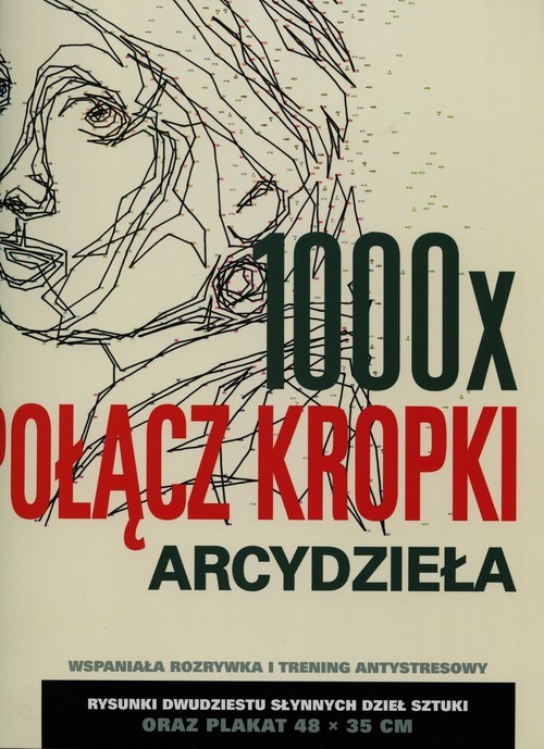 okładka 1000 x połacz kropki Arcydzieła książka | Pavitte Thomas