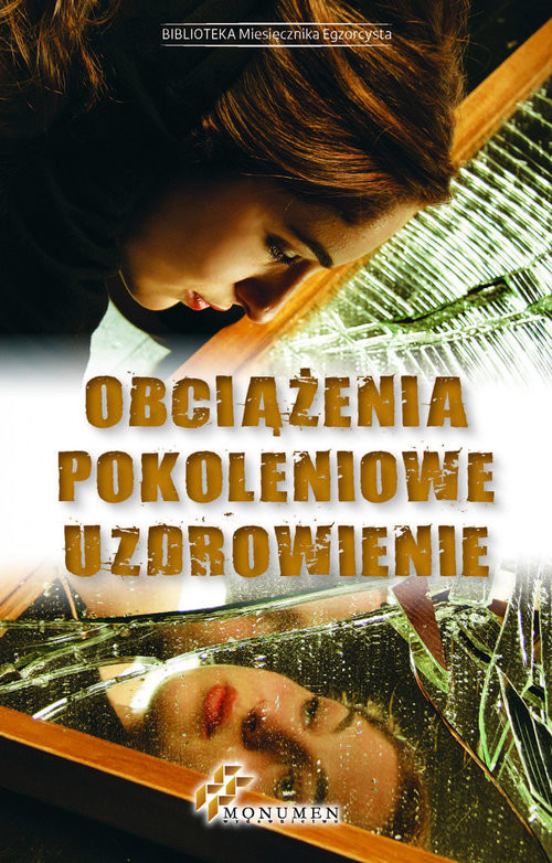 okładka Obciążenia pokoleniowe Uzdrowienie książka | Praca Zbiorowa