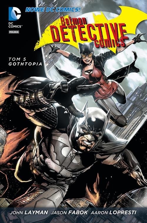 okładka Batman Detective Comics Tom 5 Gothtopia książka